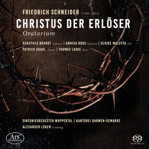 Friedrich Schneider - Christus Der Erlöser i gruppen Musikk / SACD / Klassisk hos Bengans Skivbutik AB (5665200)