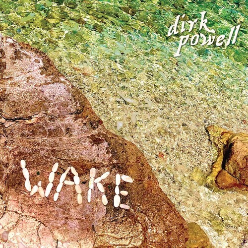 Dirk Powell - Wake i gruppen VI TIPSER / Fredagsutgivelser / 2026-04-17 hos Bengans Skivbutik AB (5665599)