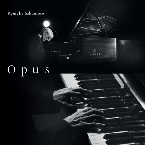 Sakamoto Ryuichi - Opus i gruppen VI TIPSER / Fredagsutgivelser / 2026-03-27 hos Bengans Skivbutik AB (5666426)