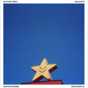 Antoine Ferris - Kaaarst i gruppen CD / Kommende / Pop-Rock hos Bengans Skivbutik AB (5666469)