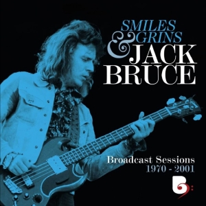 Jack Bruce - Smiles And Grins Broadcast Sessions i gruppen Musikk / CD+Blu-ray / Kommende / Pop-Rock hos Bengans Skivbutik AB (5666484)