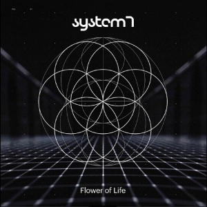 System 7 - Flower Of Life i gruppen CD / Kommende / Pop-Rock hos Bengans Skivbutik AB (5666504)