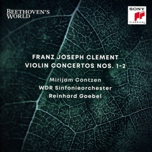 Goebel Reinhard - Beethoven's World - Clement: Violin Concertos Nos. 1 & 2 i gruppen CD / Klassisk hos Bengans Skivbutik AB (5667055)