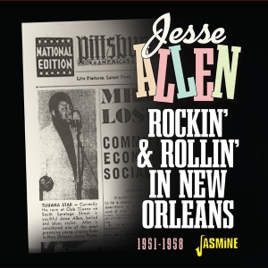 Jesse Allen - Rockin' & Rollin' In New Orleans, 1951 - 1958 i gruppen CD / Blues hos Bengans Skivbutik AB (5667325)