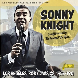 Sonny Knight - Confindentially Dedicated To You i gruppen CD / RnB-Soul hos Bengans Skivbutik AB (5667328)
