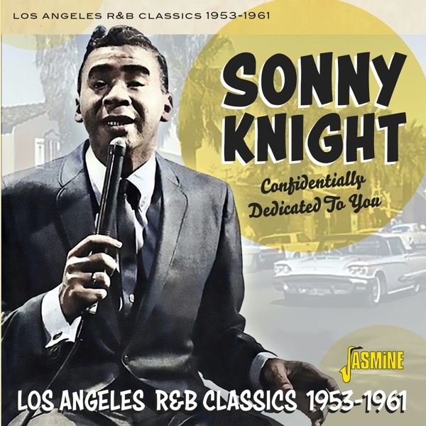 Sonny Knight - Confindentially Dedicated To You i gruppen CD / Toppselgere hos Bengans Skivbutik AB (5667328)