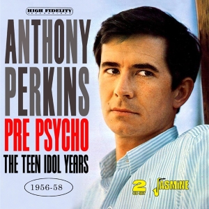 Anthony Perkins - Pre Psycho. The Teen Idol Years, 1956-1958 i gruppen CD / Pop-Rock hos Bengans Skivbutik AB (5667339)