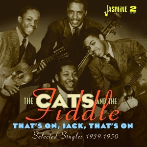 Cats & The Fiddle - That's On, Jack, That's On i gruppen CD / Pop-Rock hos Bengans Skivbutik AB (5667354)