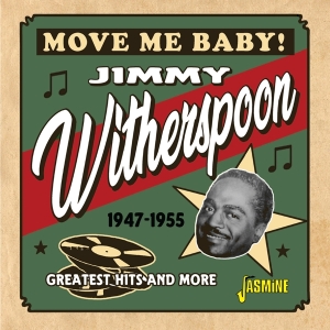 Witherspoon Jimmy - Move Me Baby! i gruppen CD / Blues hos Bengans Skivbutik AB (5667363)