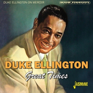 Duke Ellington - Duke Ellington On Mercer - Great Times i gruppen CD / Jazz hos Bengans Skivbutik AB (5667374)
