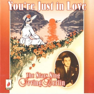 V/A - You're Just In Love - The Stars Sing Irving Berlin i gruppen CD hos Bengans Skivbutik AB (5667386)