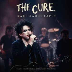 Cure The - Rare Radio Tapes (2 Cd) i gruppen CD hos Bengans Skivbutik AB (5667621)