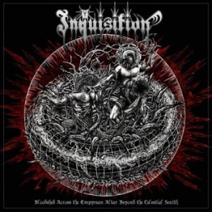 Inquisition - Bloodshed Across The Empyrean Altar i gruppen CD / Kommende / Metal hos Bengans Skivbutik AB (5667634)