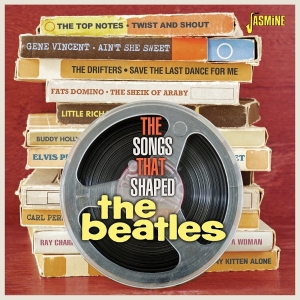 V/A - Songs That Shaped The Beatles i gruppen CD / Kommende / Pop-Rock,RnB-Soul hos Bengans Skivbutik AB (5667811)