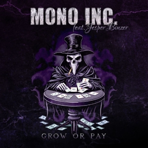 Mono Inc. - Grow Or Pay Feat. Jesper Binzer (D- i gruppen VINYL / Kommende / Pop-Rock hos Bengans Skivbutik AB (5668234)