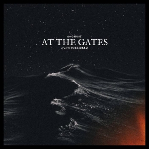 At The Gates - The Ghost Of A Future Dead (Signed Copy LP) i gruppen VINYL / Kommende / Metal hos Bengans Skivbutik AB (5668256)