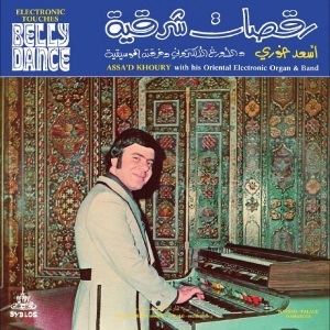 Assa?D Khoury - Electronic Touches Belly Dance i gruppen VINYL / Kommende / Pop-Rock hos Bengans Skivbutik AB (5668326)