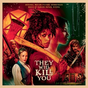 Carlos Rafael Rivera - They Will Kill You i gruppen VINYL / Kommende / Film-Musikkkal hos Bengans Skivbutik AB (5668486)