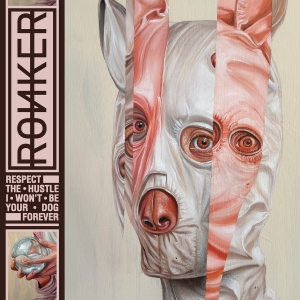 Ronker - Respect The Hustle I Wont Be Your Dog Forever i gruppen VI TIPSER / Hjem - CD Nyheter & Kommende hos Bengans Skivbutik AB (5668687)