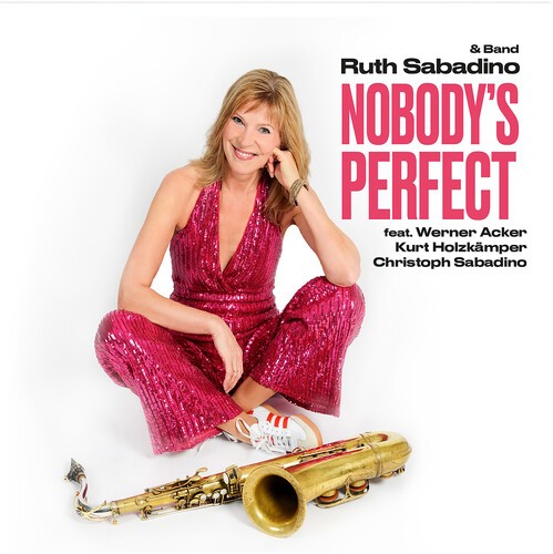 Ruth Sabadino - Nobody’S Perfect i gruppen VI TIPSER / Fredagsutgivelser / 2026-06-12 hos Bengans Skivbutik AB (5668718)