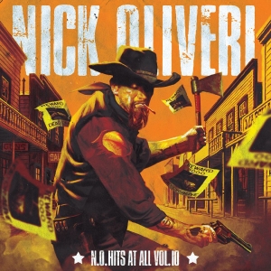Nick Oliveri - N.O. Hits At All Vol.10 i gruppen CD hos Bengans Skivbutik AB (5668750)