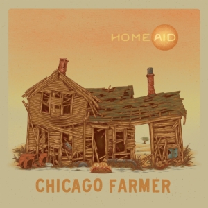 Chicago Farmer - Homeaid i gruppen VI TIPSER / Hjem - Vinyl Nyheter & Kommende hos Bengans Skivbutik AB (5668823)