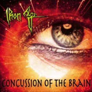 Iron Age - Concussion Of The Brain + Bonus i gruppen CD / Kommende / Metal hos Bengans Skivbutik AB (5669014)