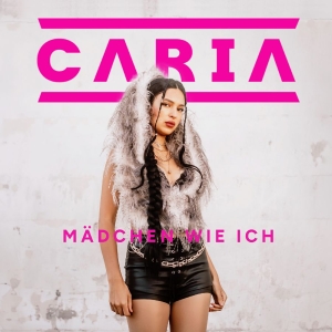 Caria - Mädchen Wie Ich i gruppen CD / Kommende / Pop-Rock hos Bengans Skivbutik AB (5669040)