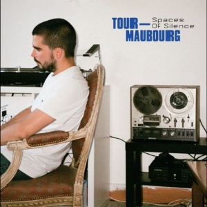 Tour-Maubourg - Spaces Of Silence i gruppen VINYL / Kommende / Pop-Rock hos Bengans Skivbutik AB (5669073)