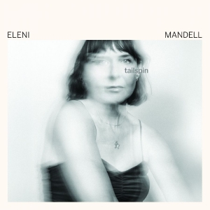 Mandell Eleni - Tailspin i gruppen CD / Kommende / Pop-Rock hos Bengans Skivbutik AB (5669132)