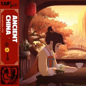 V/A - Lofi Girl Presents Ancient China i gruppen Kommande - alla format hos Bengans Skivbutik AB (5669202)
