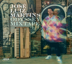 José Luiz Martins - Odyssey Mixtape i gruppen CD / Kommende / Jazz hos Bengans Skivbutik AB (5669341)