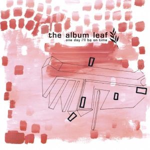 The Album Leaf - One Day I'll Be On Time (25Th Anniv i gruppen VINYL / Kommende / Pop-Rock hos Bengans Skivbutik AB (5669373)