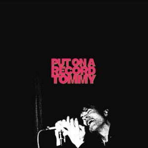 Tom A. Smith - Put On A Record Tommy (Ep) i gruppen VINYL / Kommende / Pop-Rock hos Bengans Skivbutik AB (5669450)