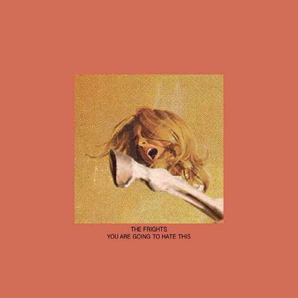 Frights The - You Are Going To Hate This i gruppen CD / Toppselgere hos Bengans Skivbutik AB (5669452)