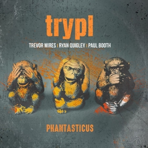 Trypl - Phantasticus i gruppen CD / Kommende / Jazz hos Bengans Skivbutik AB (5669457)