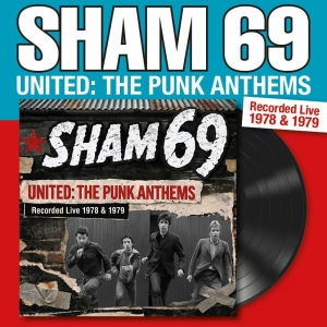 Sham 69 - United: The Punk Anthems Recorded L i gruppen VINYL / Kommende / Pop-Rock hos Bengans Skivbutik AB (5669484)