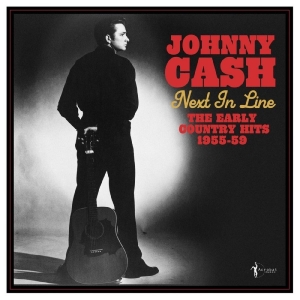 Johnny Cash - Next In Line: The Early Country Hit i gruppen VINYL / Kommende / Pop-Rock hos Bengans Skivbutik AB (5669615)