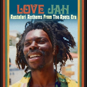 Various Artists - I Love Jah (Rastafari Anthems From i gruppen CD / Kommende / Reggae hos Bengans Skivbutik AB (5669629)