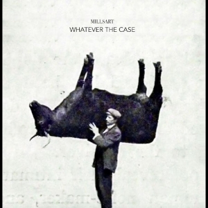 Millsart - Whatever The Case i gruppen VINYL hos Bengans Skivbutik AB (5669719)