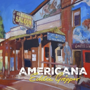 Eddie Gripper - Americana i gruppen VI TIPSER / Fredagsutgivelser / 2026-05-22 hos Bengans Skivbutik AB (5669822)