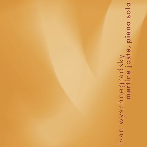 Ivan Wyschnegradsky - Works For Solo Piano i gruppen CD / Klassisk hos Bengans Skivbutik AB (5669941)