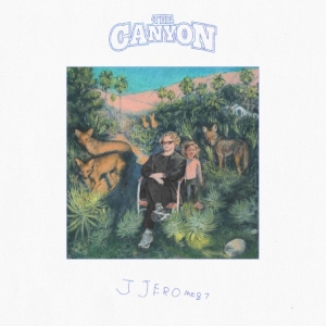 Jjerome87 - The Canyon i gruppen CD / Kommende / Pop-Rock hos Bengans Skivbutik AB (5669966)