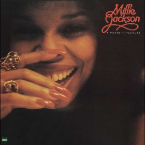 Millie Jackson - A Moment's Pleasure i gruppen VINYL / Kommende / Pop-Rock,RnB-Soul hos Bengans Skivbutik AB (5670039)