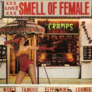 Cramps The - Smell Of Female i gruppen VINYL / Kommende / Pop-Rock hos Bengans Skivbutik AB (5670041)