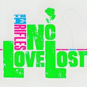 Rifles The - No Love Lost - 20Th Anniversary (De i gruppen CD / Kommende / Pop-Rock hos Bengans Skivbutik AB (5670054)
