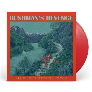 Bushman's Revenge - All The Better For Seeing You i gruppen VINYL / Kommende / Jazz hos Bengans Skivbutik AB (5670078)