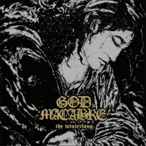 God Macabre - The Winterlong i gruppen VINYL / Kommende / Metal hos Bengans Skivbutik AB (5670088)