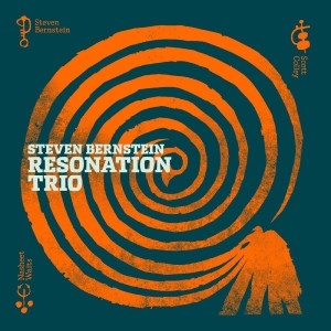 Steven Bernstein Scotty Hard - Resonation Trio / Ultra Resonance i gruppen CD / Kommende / Jazz hos Bengans Skivbutik AB (5670126)