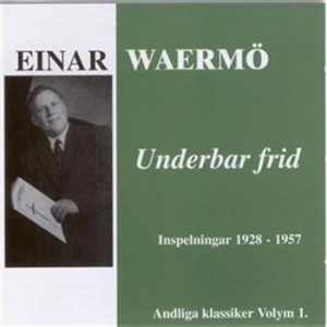 Waermö Einar - Underbar Frid i gruppen CD hos Bengans Skivbutik AB (567013)
